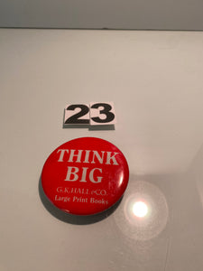 Think Big Pin