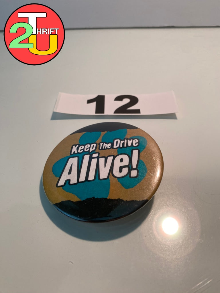 Keep Drive Alive Pin
